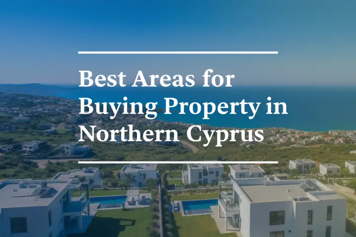 Buying Property in Northern Cyprus